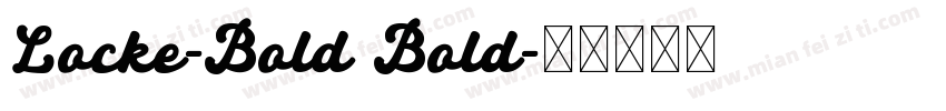 Locke-Bold Bold字体转换